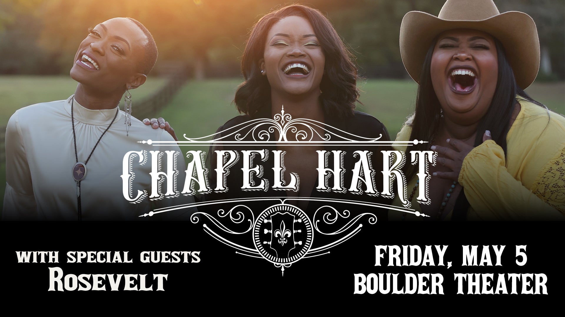 Chapel Hart with special guest Rosevelt, Emily White Z2 Entertainment
