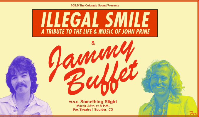 More Info for Illegal Smile (A tribute to the Life and Music of John Prine) + Jammy Buffet with Special Guest Something Slight