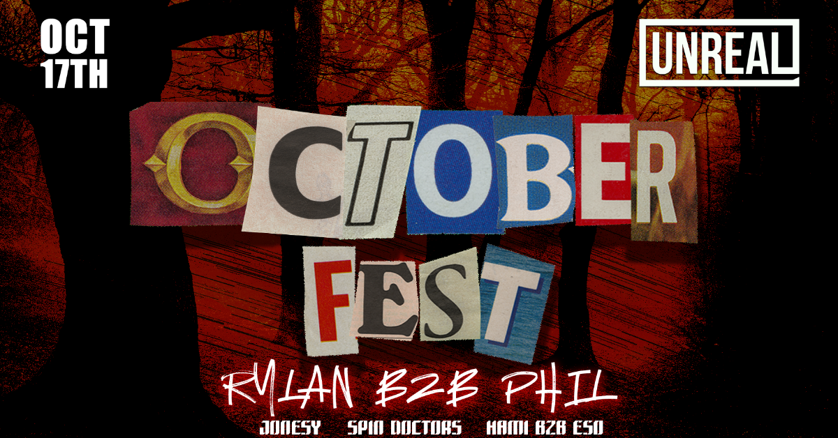 October Fest feat. Rylan b2b Phil, Jonesy, Spin Doctors, Hami b2b ESO